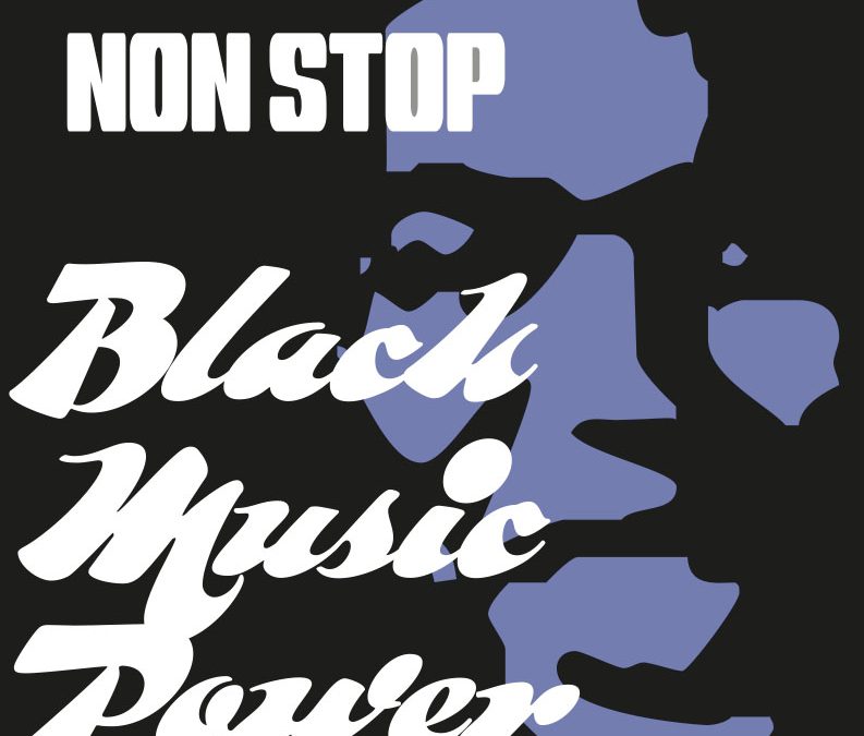 BLACK MUSIC POWER – uitzending za 11 maart van 20 tot 21u + di 14 maart van 22 tot 23u (hh)